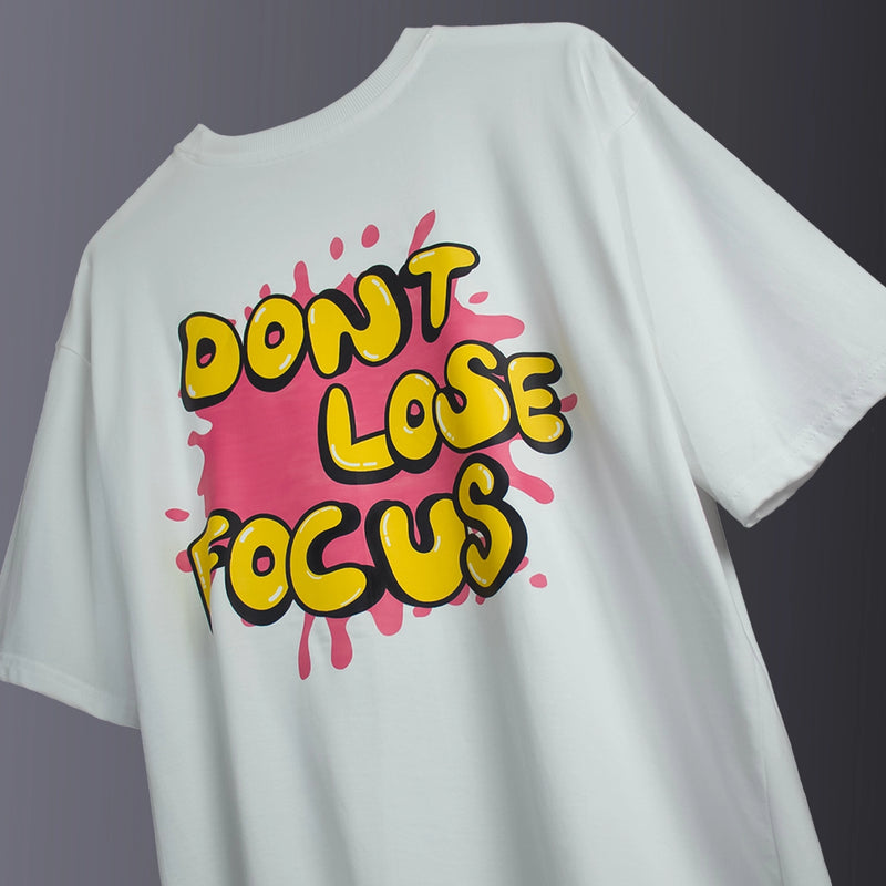 Don’t Loose Focus / Oversized T-shirt